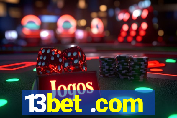 13bet .com